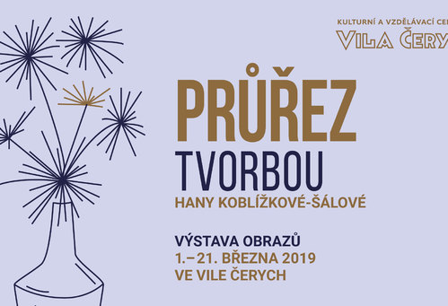 Průřez tvorbou Hany Koblížkové-Šálové